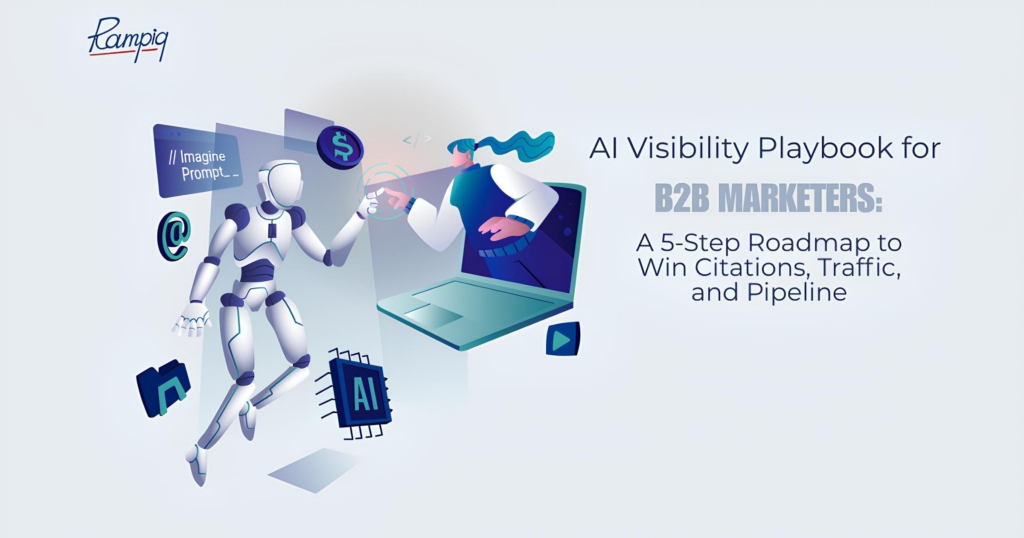 AI Visibility Playbook For B2B Marketers | Rampiq